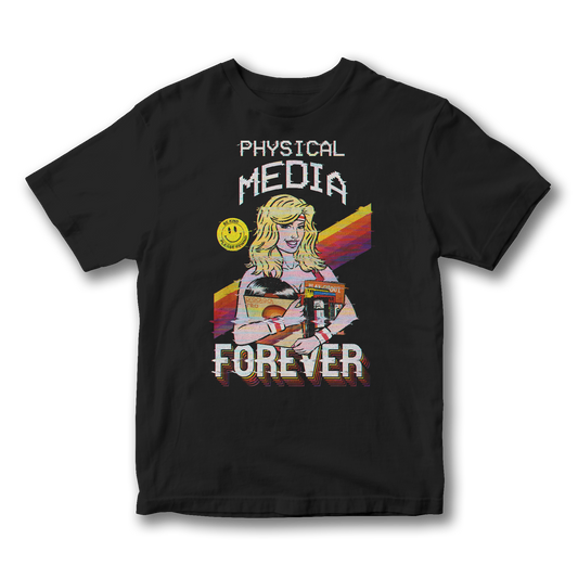 Physical Media Forever T-shirt (MTO)