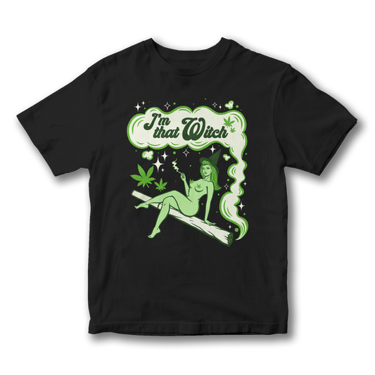 I'm That Witch T-shirt (MTO)