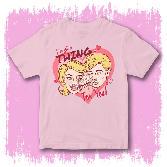 THING For You Unisex Pink T-shirt *PRE-ORDER*