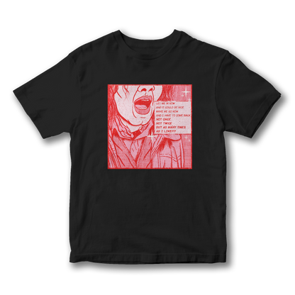 Let Me In Now T-shirt (MTO)