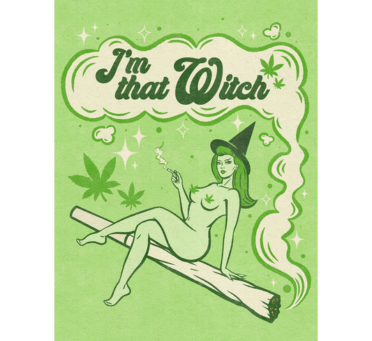 I'm That Witch Art Print